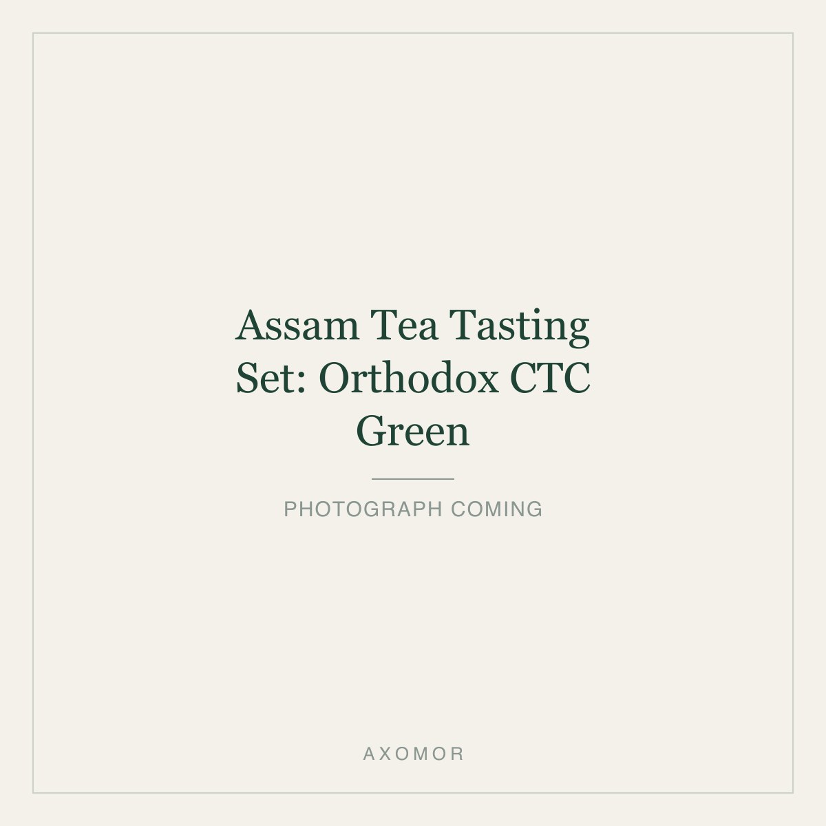 Assam Tea Tasting Set: Orthodox, CTC, Green