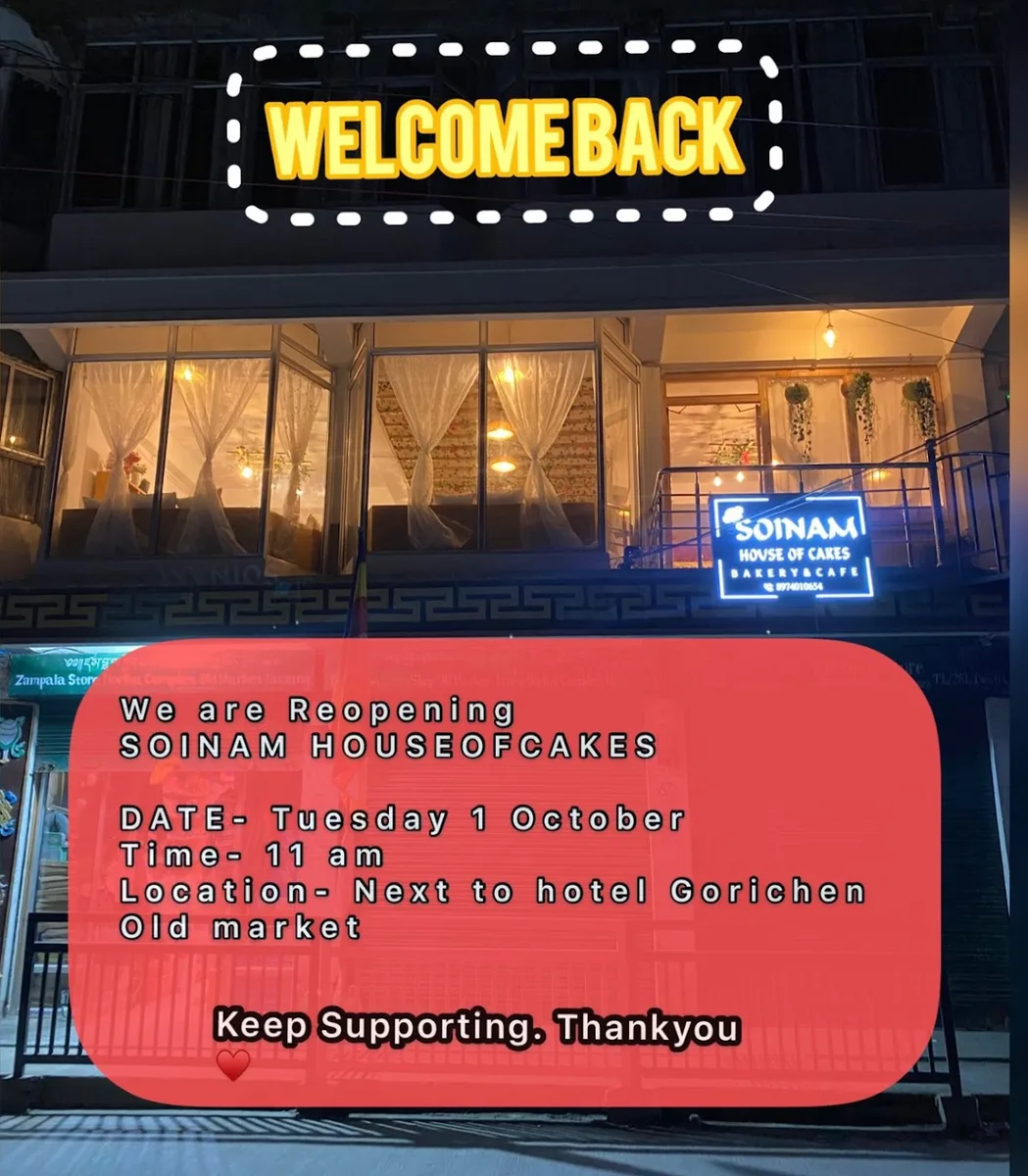 Soinam's House Of Cakes (Cafe and Restaurent) - Tawang
